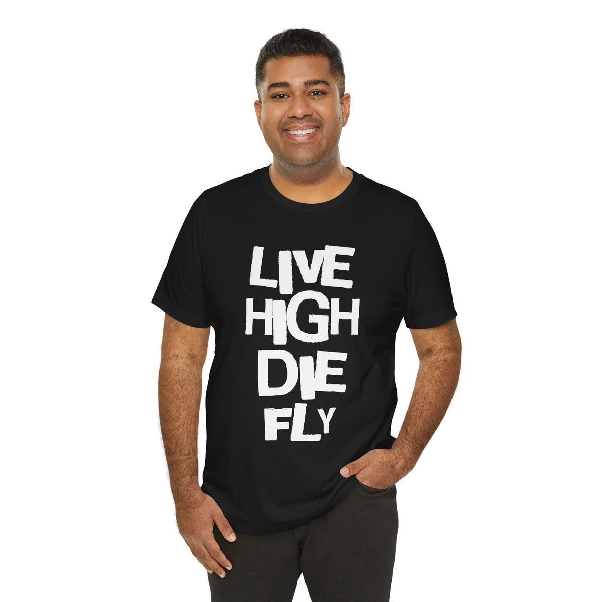 LIVE HIGH DIE FLY Tee