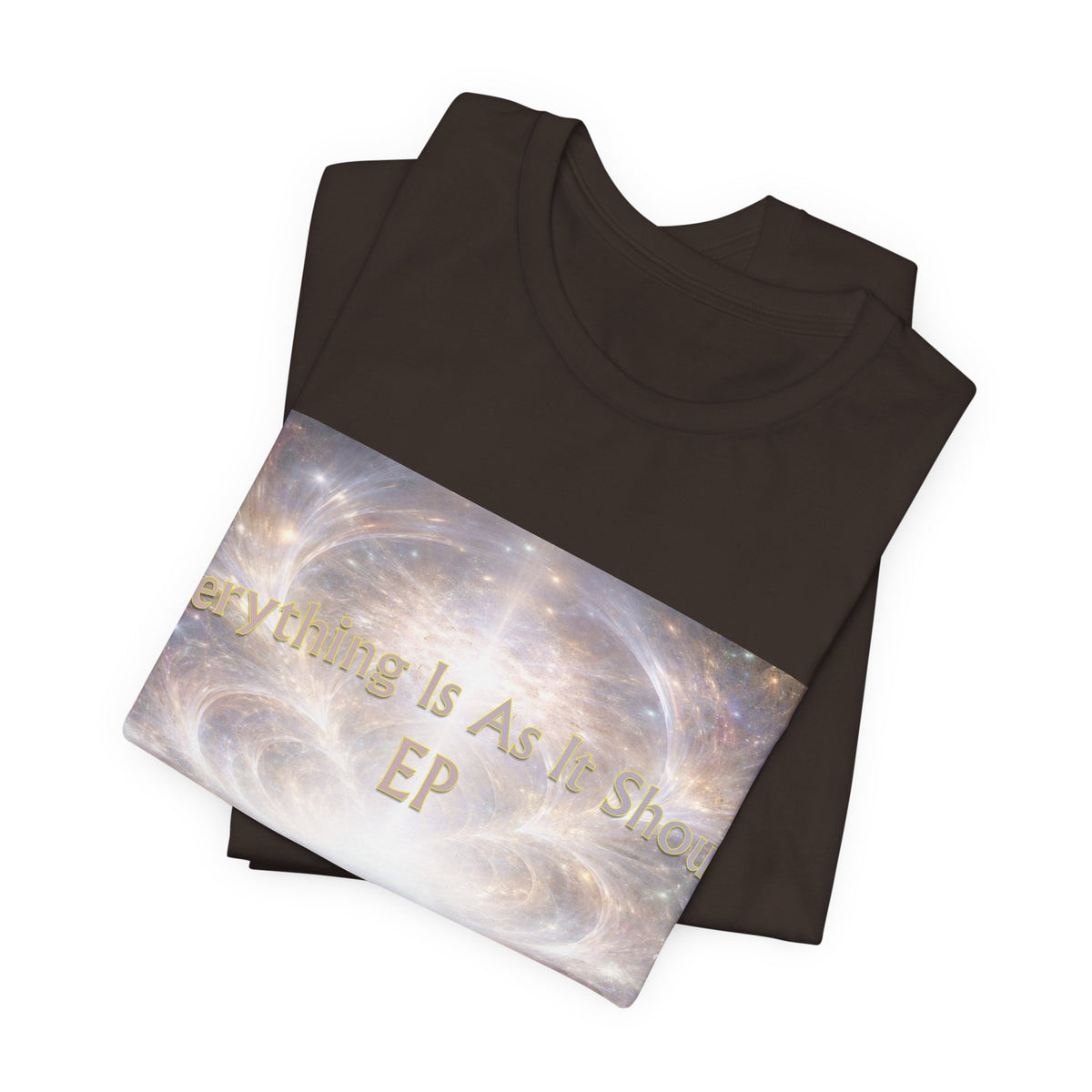 Everything Is As It Should EP Unisex Tee