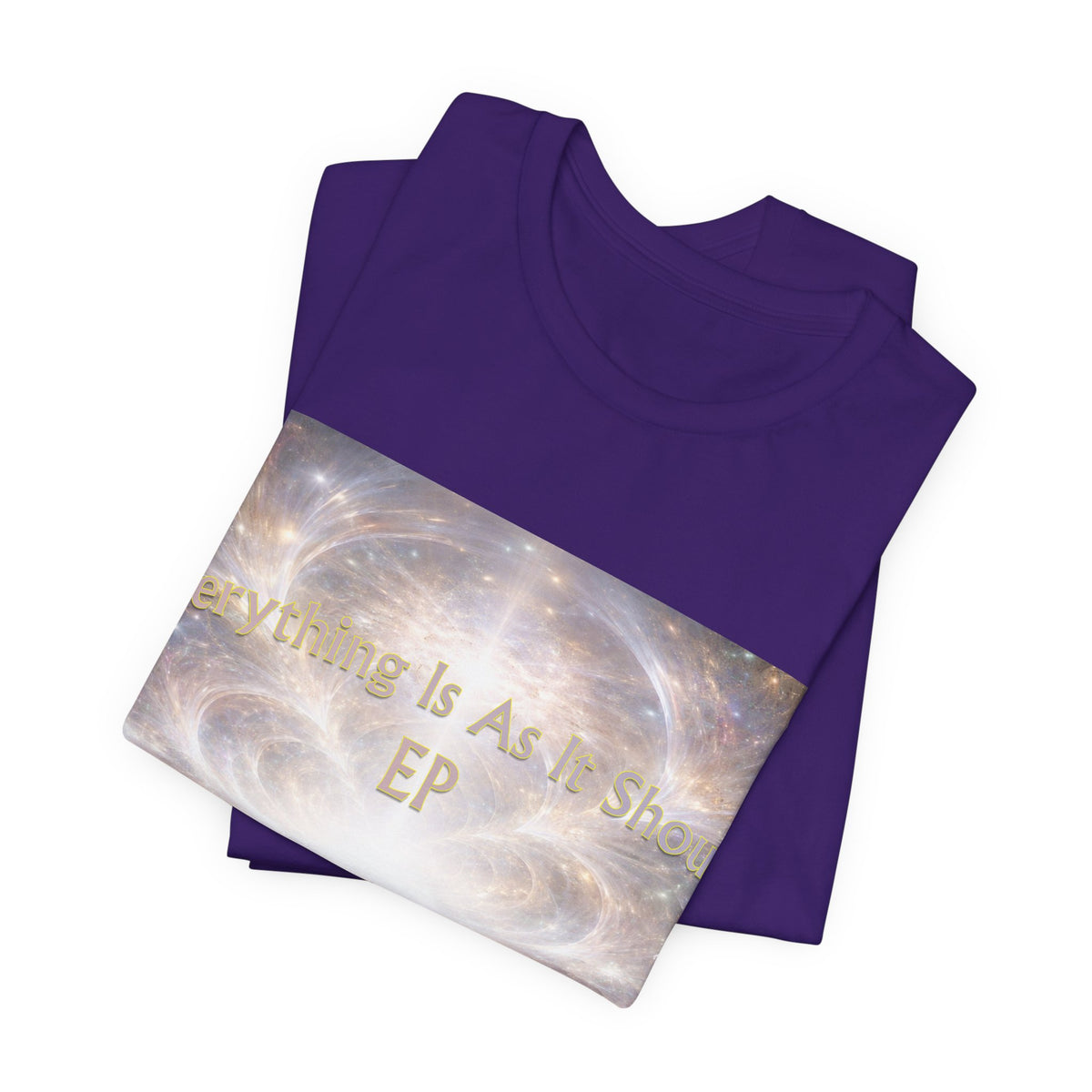 Everything Is As It Should EP Unisex Tee