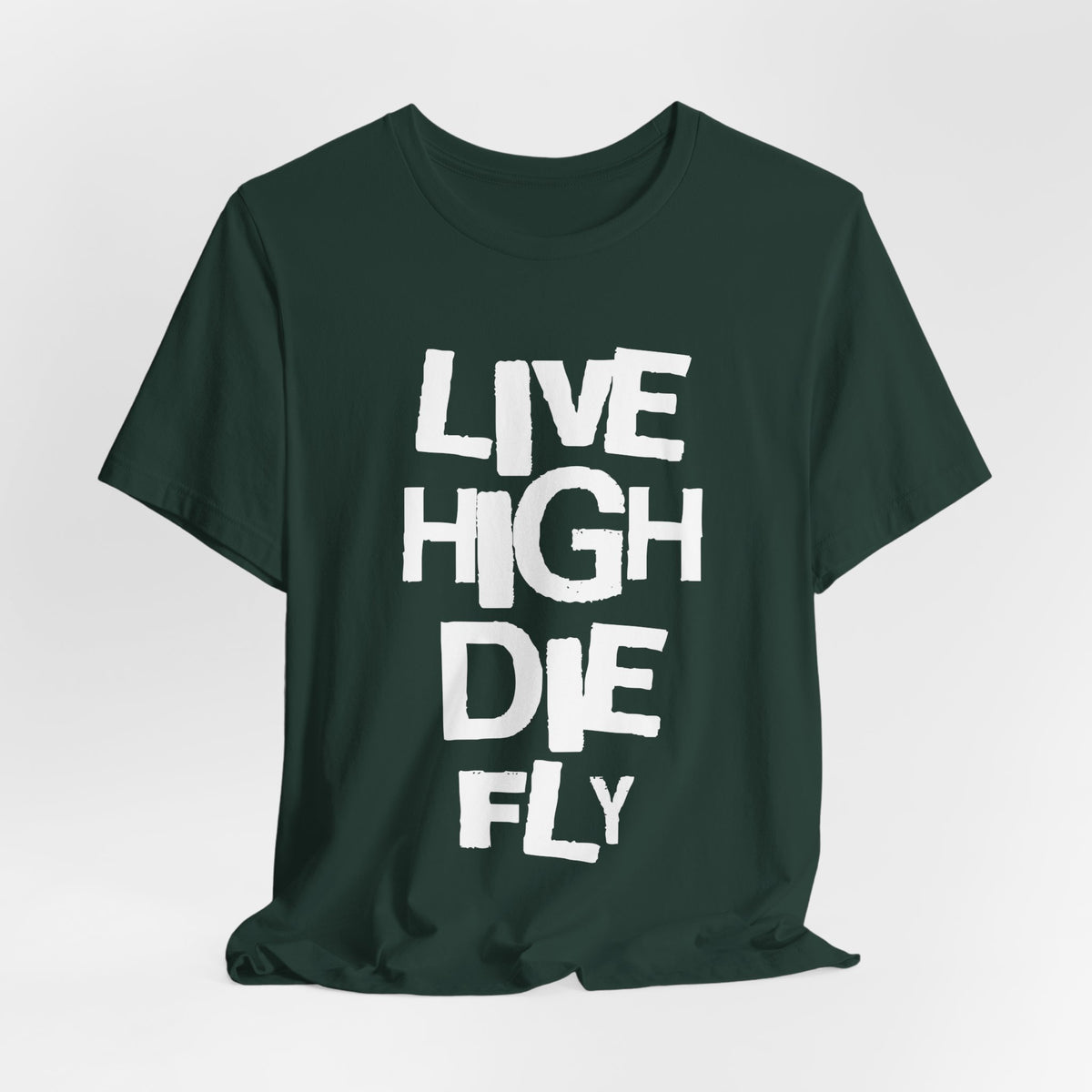 LIVE HIGH DIE FLY Tee