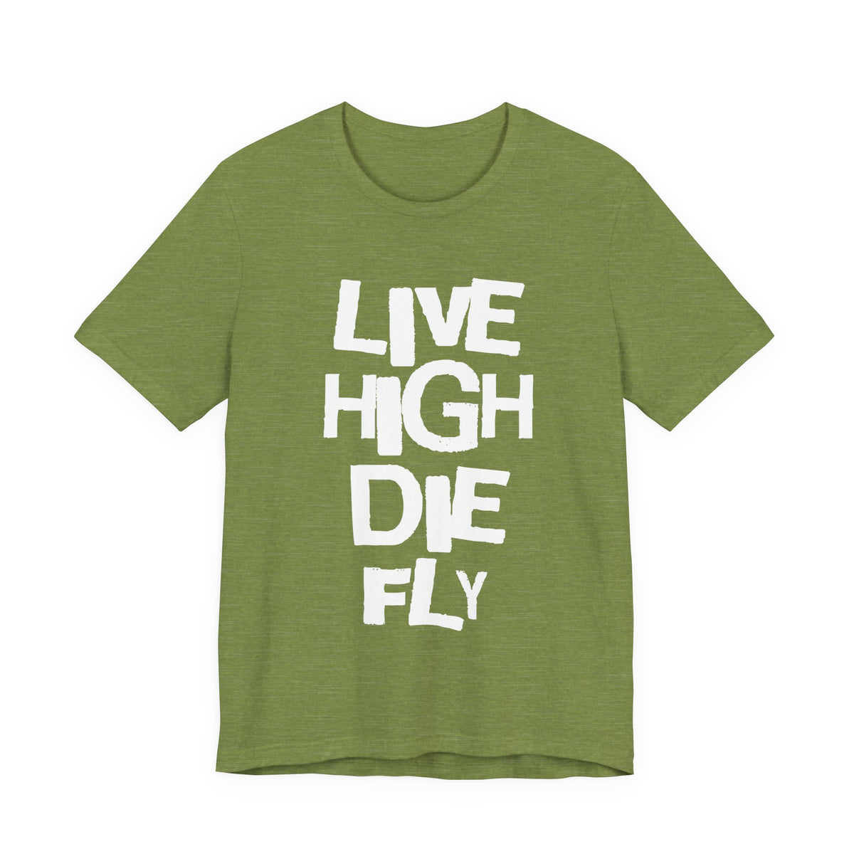 LIVE HIGH DIE FLY Tee